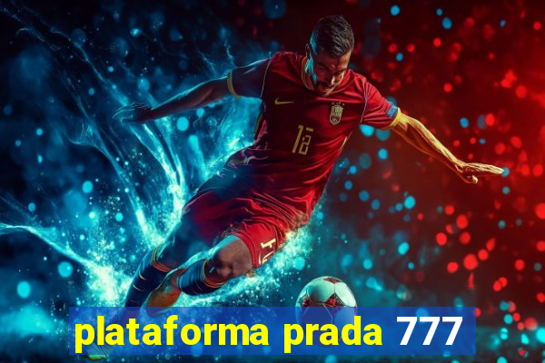 plataforma prada 777