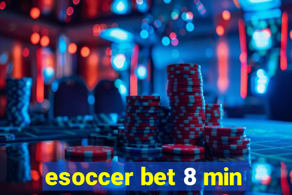 esoccer bet 8 min