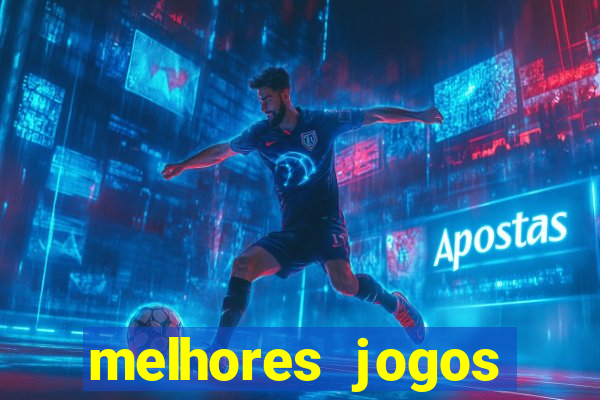 melhores jogos cassino betano