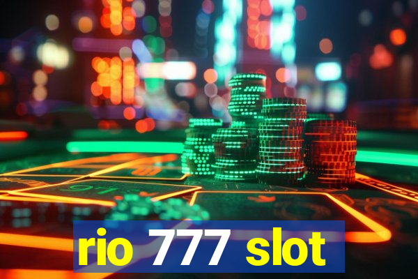 rio 777 slot