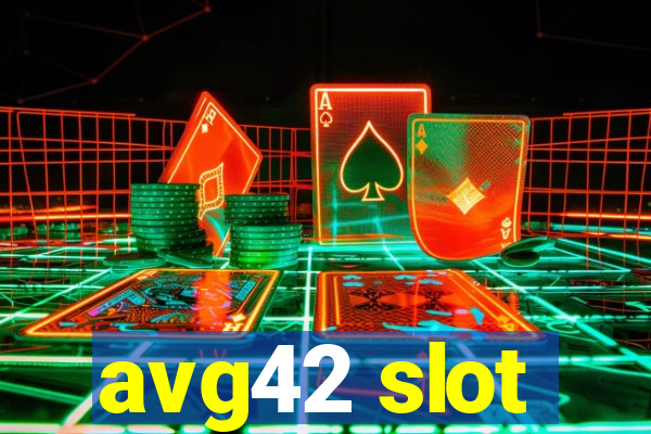 avg42 slot