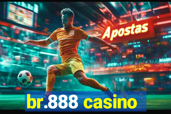 br.888 casino