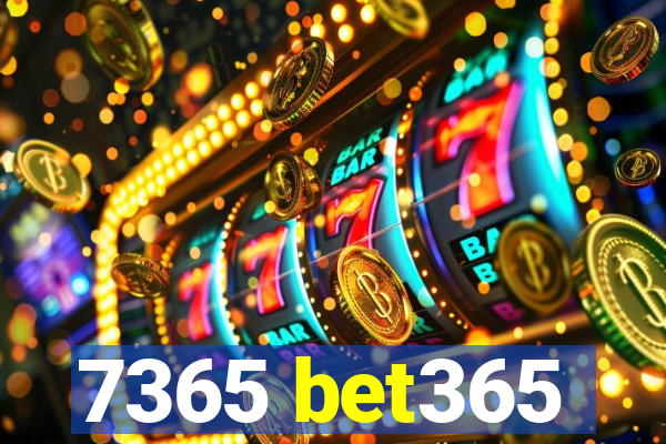 7365 bet365