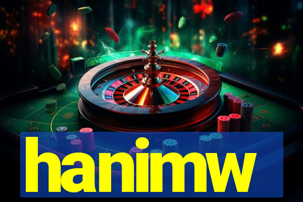 hanimw