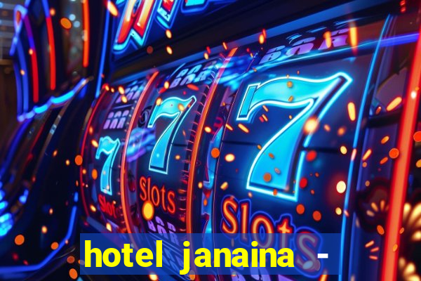 hotel janaina - porto belo