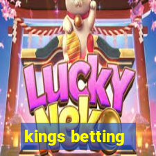 kings betting