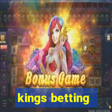 kings betting