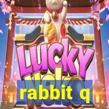 rabbit q