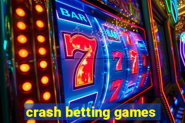 crash betting games