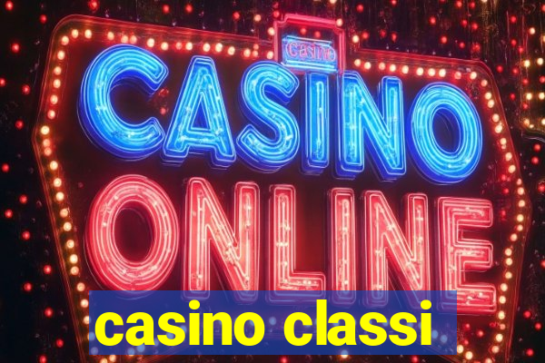 casino classi