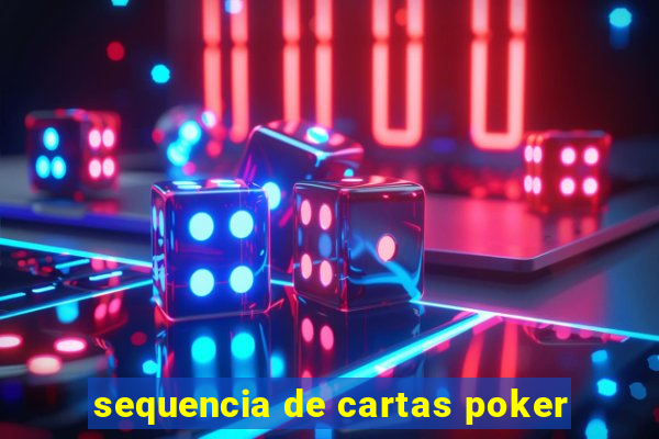 sequencia de cartas poker