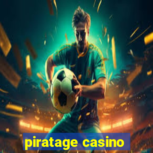 piratage casino