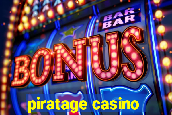 piratage casino