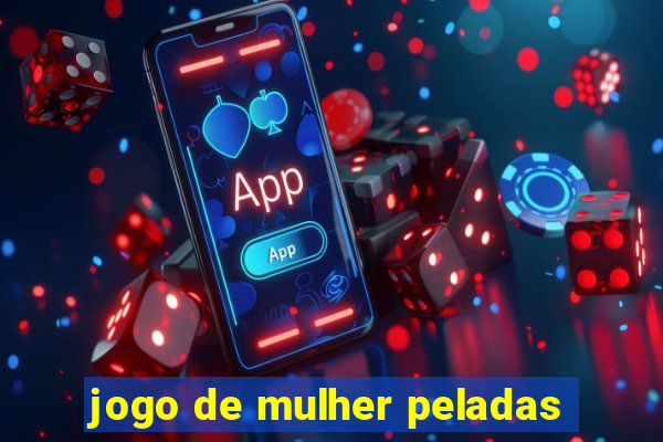 jogo de mulher peladas