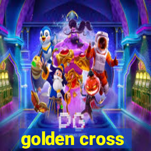 golden cross