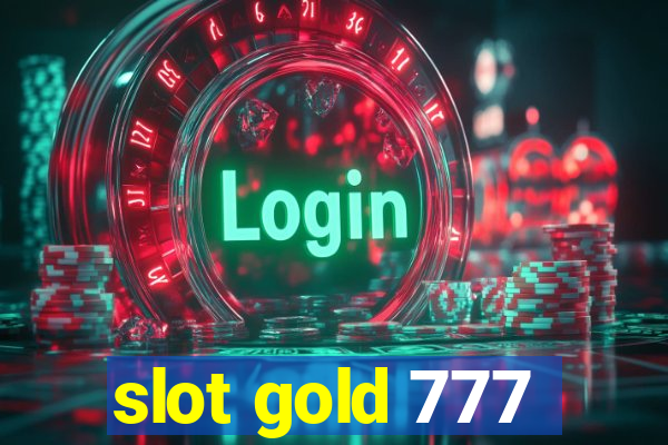 slot gold 777