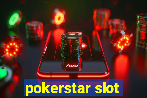 pokerstar slot