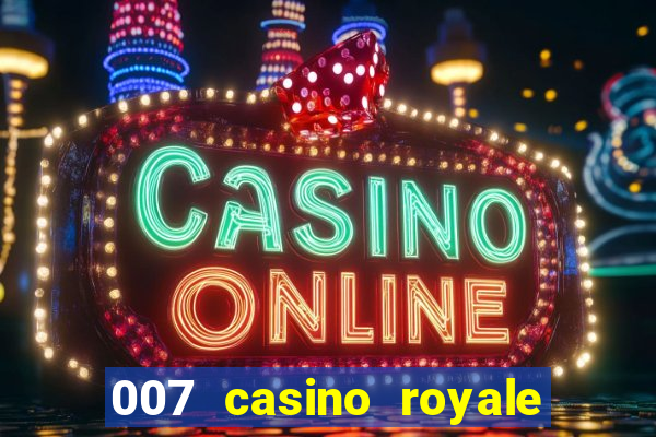 007 casino royale hd legendado