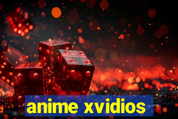 anime xvidios