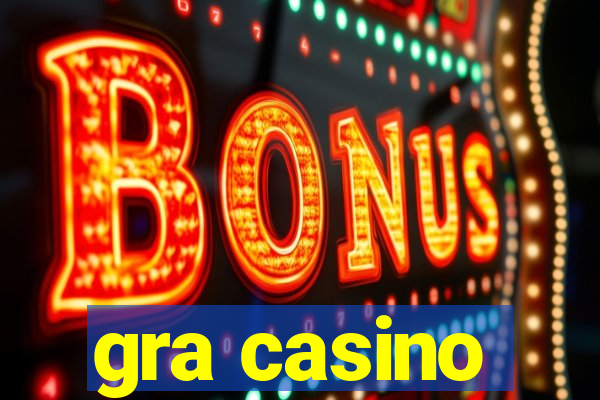 gra casino