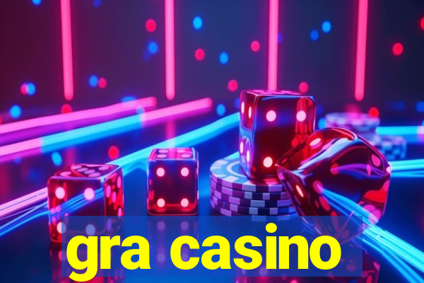 gra casino