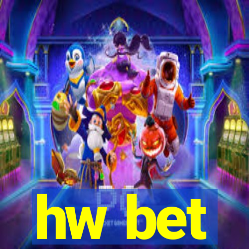 hw bet