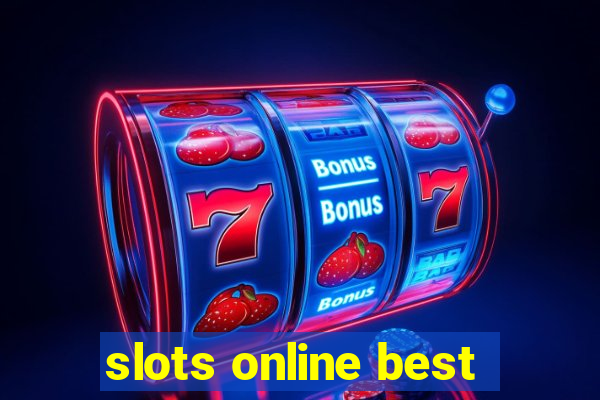 slots online best