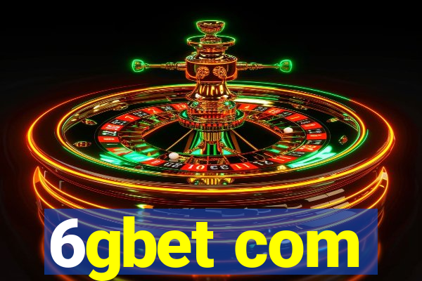 6gbet com