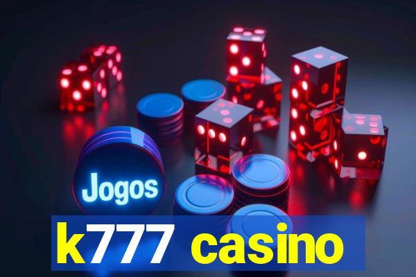 k777 casino