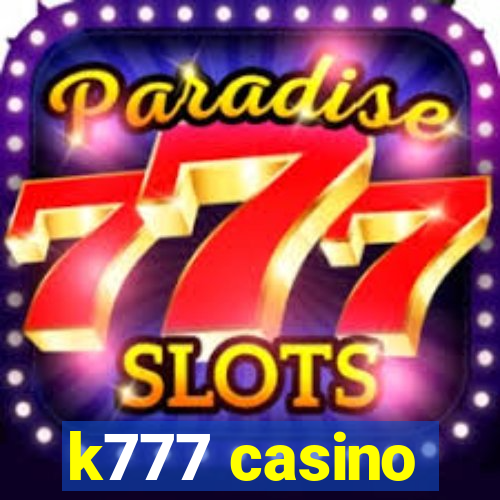 k777 casino