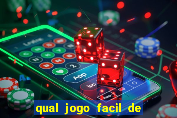 qual jogo facil de ganhar dinheiro