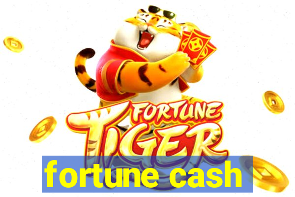 fortune cash