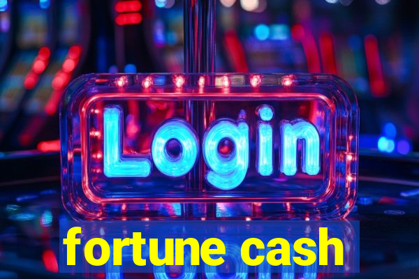 fortune cash