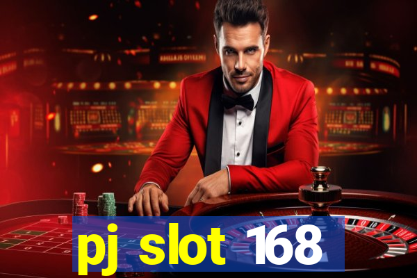 pj slot 168