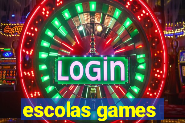 escolas games