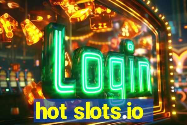 hot slots.io