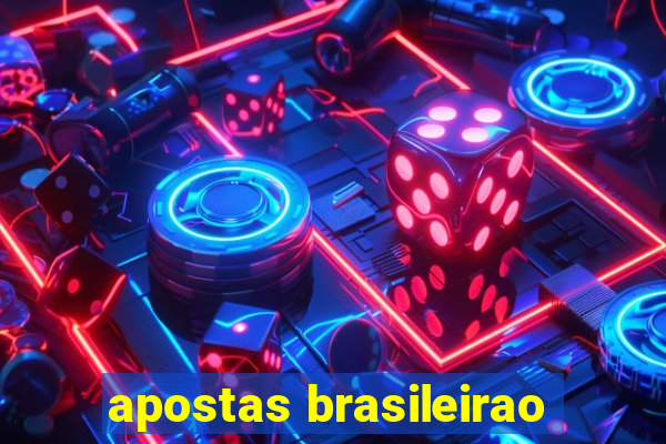 apostas brasileirao