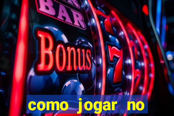 como jogar no tigrinho sem depositar