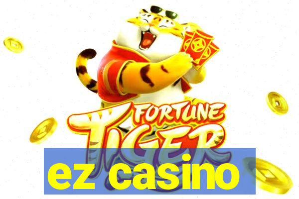 ez casino