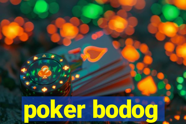 poker bodog