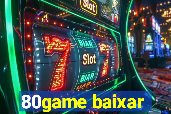 80game baixar