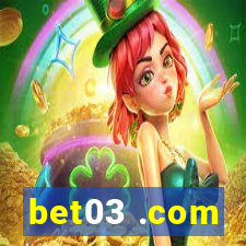 bet03 .com