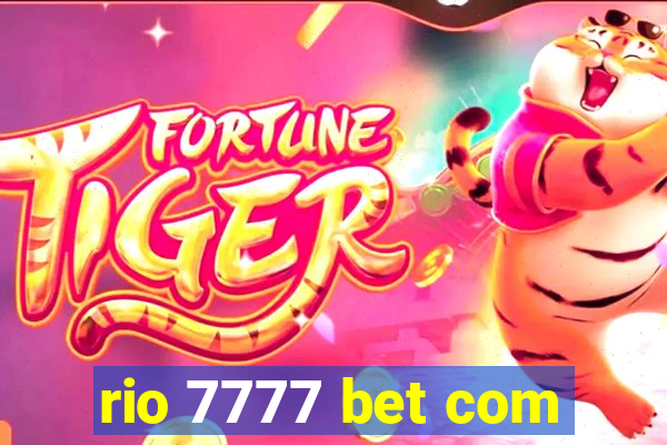 rio 7777 bet com