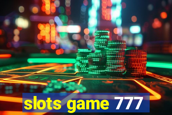 slots game 777