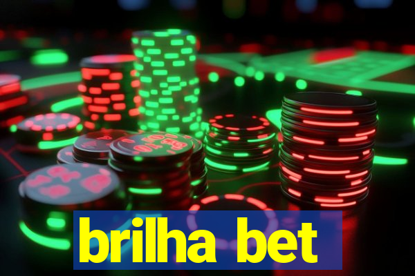 brilha bet