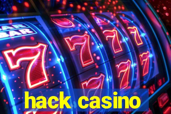 hack casino