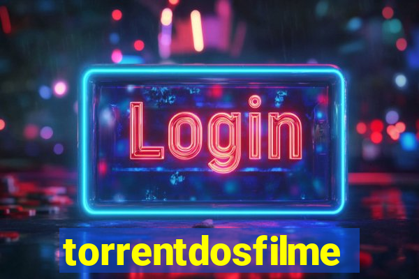 torrentdosfilmes.site