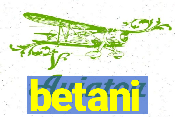 betani