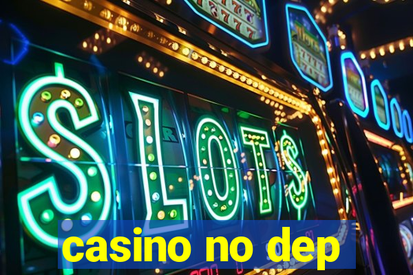 casino no dep