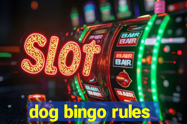 dog bingo rules